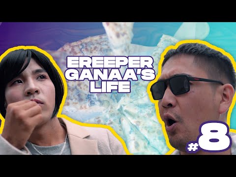 Ereeper Ganaagiin amidralaas #8