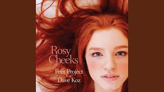 Rosy Cheeks (feat. Dave Koz)