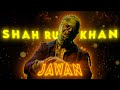 Shah Rukh Khan JAWAN Trailer Edit Lokiverse Background Score The Hunter
