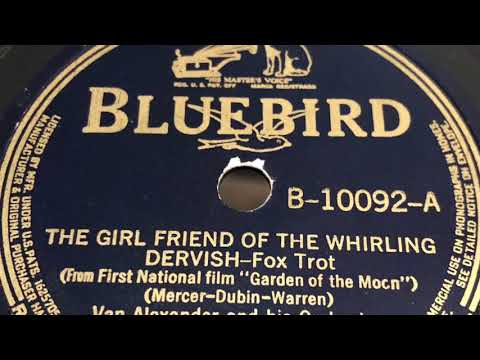 The Girl Friend Of The Whirling Dervish - Van Alexander and His Orchestra 1938