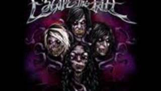 On to the Next One - Escape the Fate