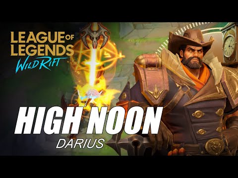 League of Legends: Wild Rift High Noon Darius Skin Spotlight