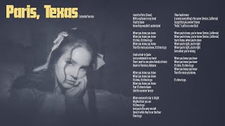 Paris, Texas (Extended Version) - Lana del Rey