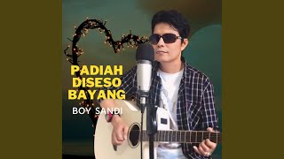 Download lagu Padiah Diseso Bayang mp3