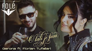 Gerona ft. Florian Tufallari - O Lali Je Funi music video