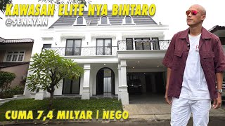 Kawasan Elite nya Bintaro, Senayan | Cuma 7,4 Milyar | Nego