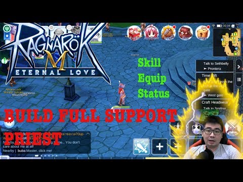 BUILD FULL SUPPORT PRIEST Ragnarok Eternal Love SEA ( Status & Skill & Equip ) Video