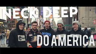 Neck Deep Do America - Episode Five: East Coast