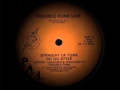 Trouble Funk - Live - Straight Up Funk Go Go Style - Part A