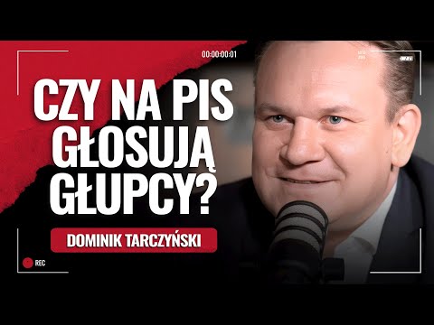 Dominik Tarczyński. Dlaczego PiS to wstyd?