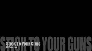 Stick To Your Guns-All Time Low [Lyrics on screen]