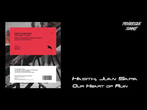 Hasith, Juan Sapia - Our Heart of Ruin (Original Mix) [Mango Alley]