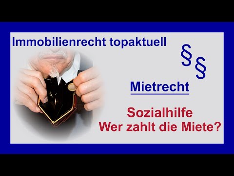 Sozialhilfe für den Mieter - wer zahlt die Miete? | Tutorial
