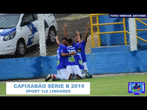 GOLS - Sport-ES 1x2 Linhares - Capixabão Série B 2019