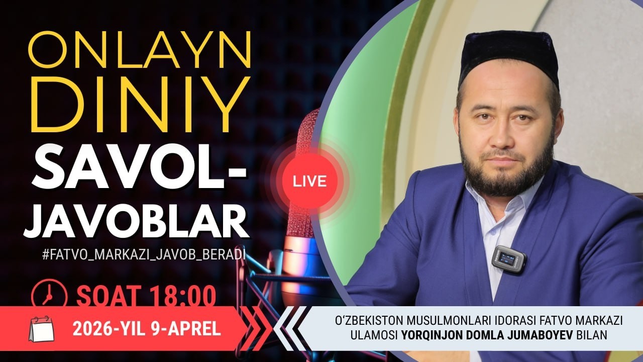 ONLAYN DINIY SAVOL-JAVOBLAR 33-SON 09.04.2026