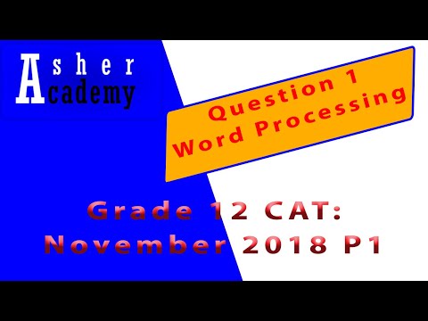 Computer Applications Technology November 2018 Paper 1 Memorandum Question 1 Word Processing