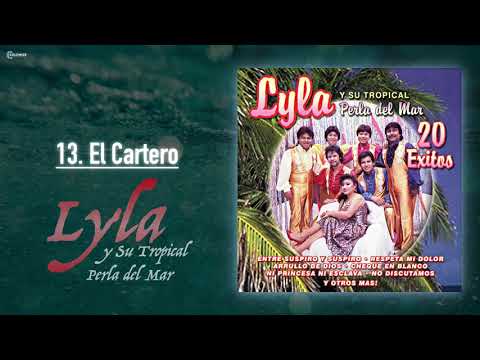Lyla Y Su Tropical Perla Del Mar - El Cartero [Official Audio]