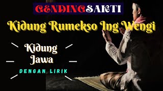 Download lagu KIDUNG RUMEKSO ING WENGI (Lirik   Terjemahan) | Javanese Poetry Kidung Rumekso Ing Wengi With Lyrics mp3