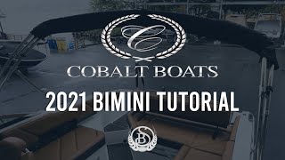 2021 Cobalt R-Series Premium Bimini Tutorial