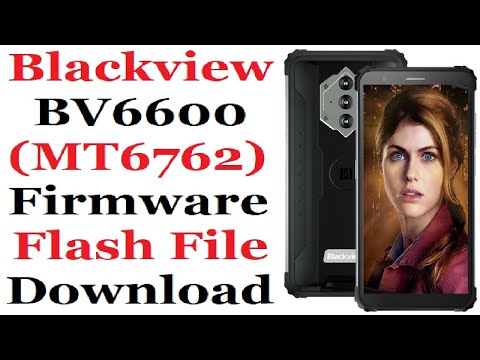 Download Blackview BV6600 (MT6762) Firmware Flash file free