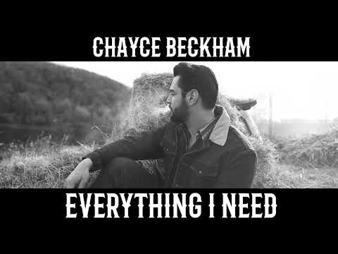 Chayce Beckham - Everything I Need (Official Audio)