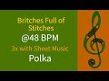 "Britches Full of Stitches" at 48 BPM