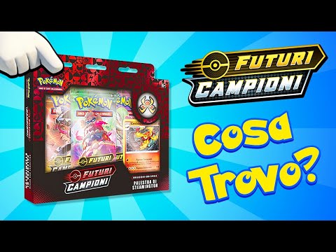 COSA TROVO??? APRIAMO il NUOVO SET FUTURI CAMPIONI! - Pokemon TCG