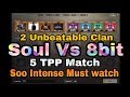 #PUBG #MortaL #Soul #8bit 5 TPP Soul Vs 8bit Clan || Match In Custom Room || Shaktimaan Gaming