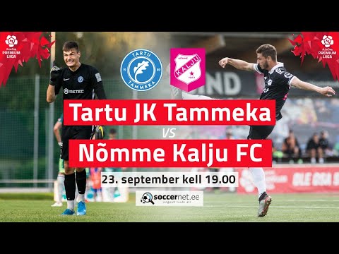 TARTU JK TAMMEKA - NÕMME KALJU FC PREMIUM LIIGA 20. voor