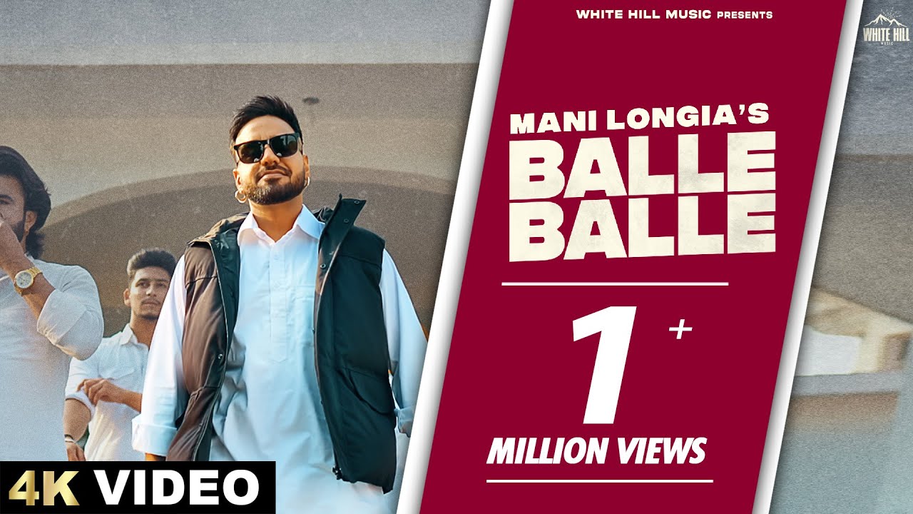 Balle Balle Lyrics | Mani Longia