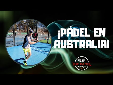 ¡PÁDEL EN AUSTRALIA! 👐👏🎾