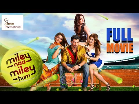 MILEY NA MILEY HUM (2019) | Hindi Full Movie | Chirag Paswan, Kangana Ranaut & Sagarika Ghatge