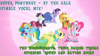 Super Ponybeat - At The Gala (Finale Vocal Mix)