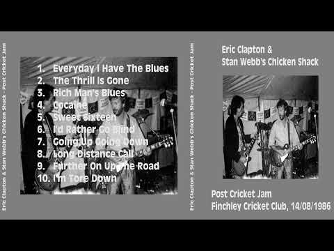 Eric Clapton  and Stan Webb's Chicken Shack - Post Cricket Jam
