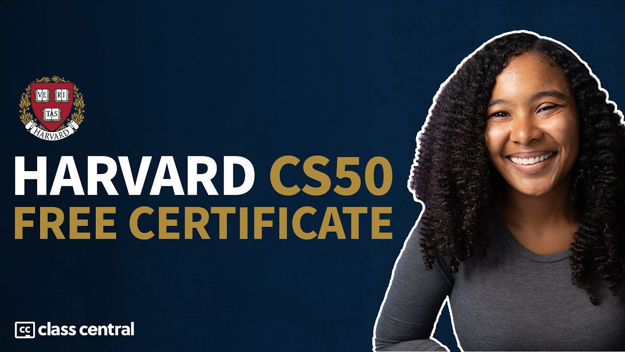 Harvard CS50 in 2025: Which Course to Take (Beginner Guide + Free Certificate Walkthrough)