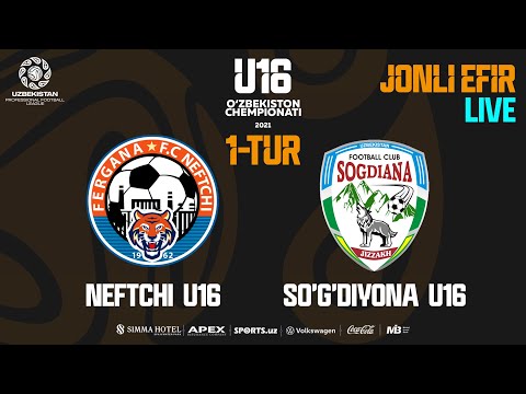 U-16 Chempionati. A Guruhi 1-tur. Neftchi - So'g'diyona. LIVE