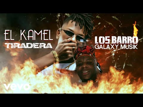 El Kamel - Los Barro (Tiradera para el Negrito) Official Audio