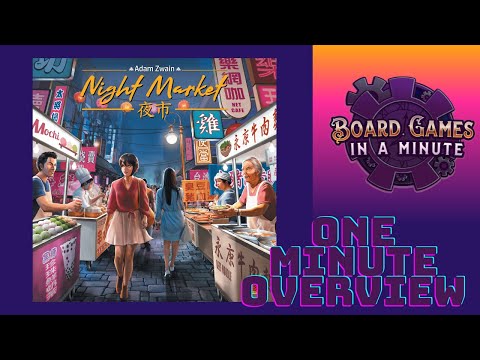 One Minute Overview of Night Market