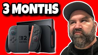 Switch 2 After 3 Months:  Great Start, but Can it Continue?
