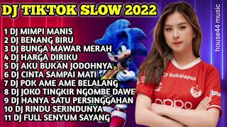 Download lagu DJ TIKTOK SLOW 2022 FULL BASS - DJ MIMPI MANIS - DJ BENANG BIRU - DJ BUNGA MAWAR MERAH mp3 Download lagu DJ TIKTOK SLOW 2022 FULL BASS - DJ MIMPI MANIS - DJ BENANG BIRU - DJ BUNGA MAWAR MERAH mp3
