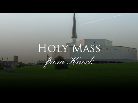 Holy Mass From Knock - 2025-08-24