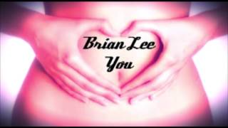 Brian Lee - You