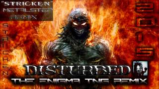 Download lagu Disturbed - Stricken (The Enigma TNG Metalstep Remix) mp3