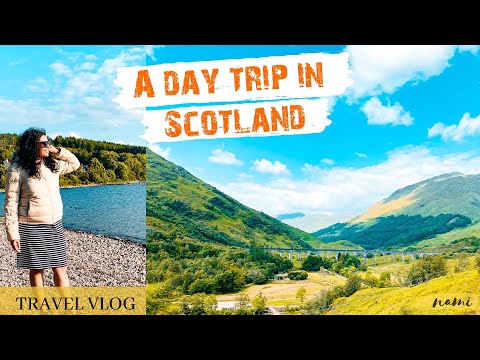 A DAY TRIP IN SCOTLAND | HOGWARTS STEAM TRAIN | Caledonian Canal | Dores Beach | Namitha Naik
