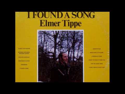 Elmer Tippe - Which One Is To Blame
