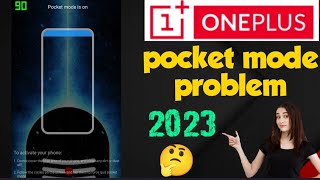 how to switch off pocket mode in onePlus mobile . one plus nord . 2023