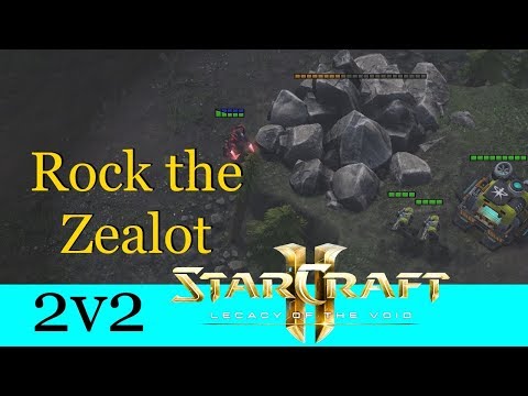 Rock the Zealot - Starcraft 2: Legacy of the Void 2v2 [Deutsch | German]
