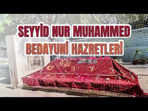 Seyyid Nur Muhammed Bedayuni Hazretleri