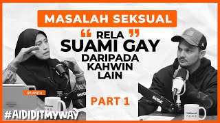 Download lagu Dr Anita : Sampai bila pasangan harus 'RELA', Walau berdepan RISIKO TINGGI | AIDIDITMYWAY EP 49 1/1 mp3