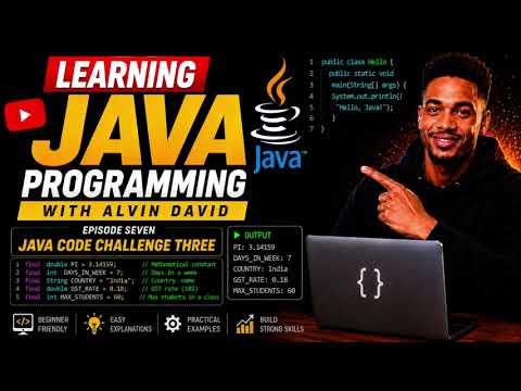 Learn Java Programming With Alvin David Ep7 Java Variables Code Challenge Three